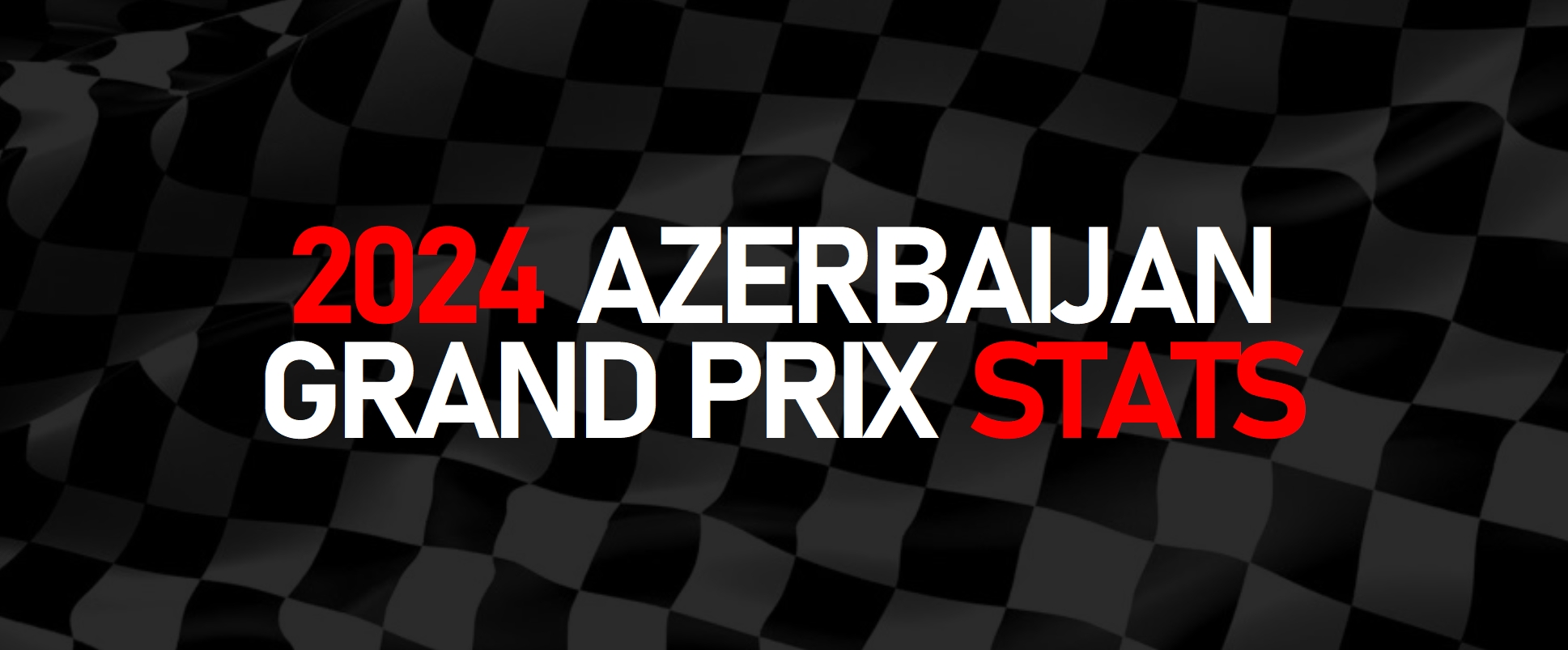 2024 Azerbaijan Grand Prix Race Statistics, Facts and Trivia Lights Out