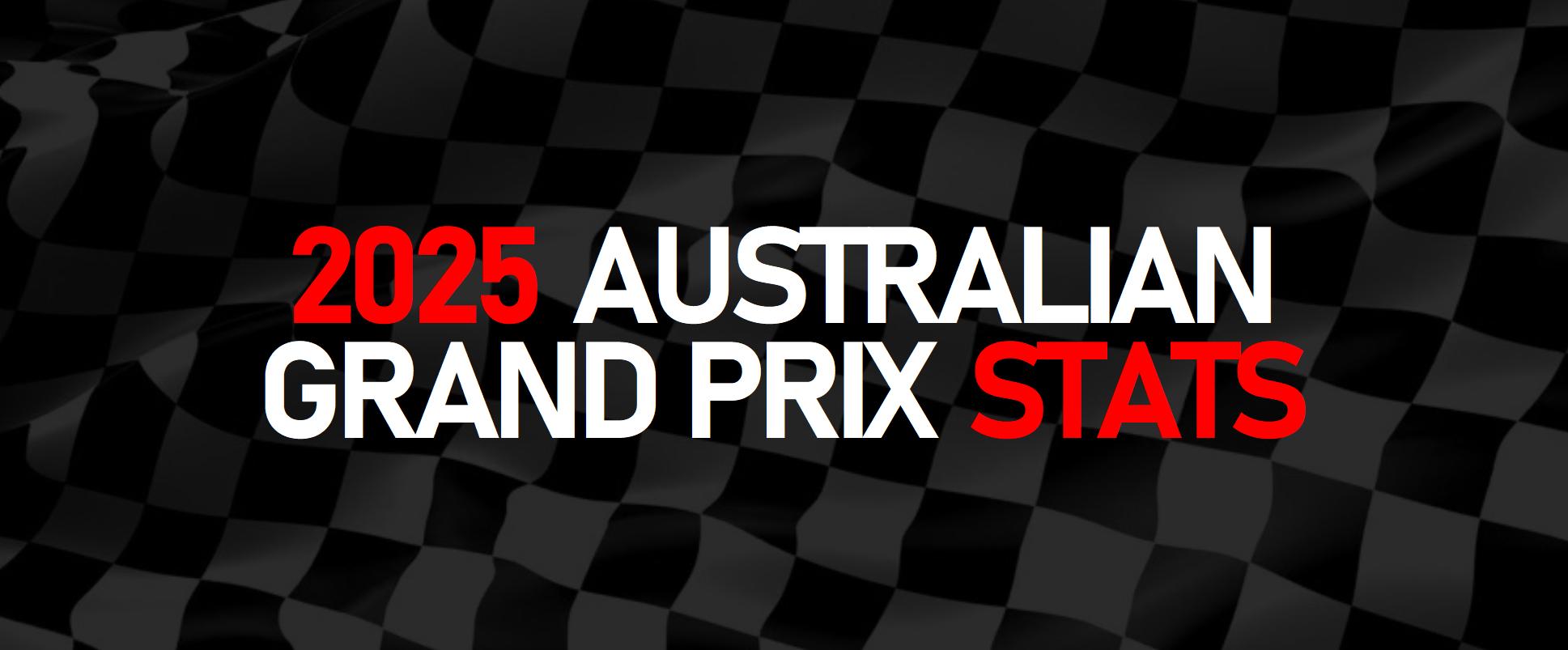 2025 Australian Grand Prix Race Statistics, Facts and Trivia Lights Out